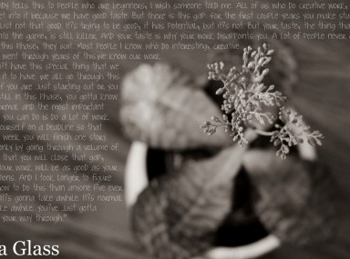 Quote by Ira Glass - Photo by Ardean Peters